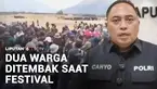 Penembakan oleh orang tak dikenal terjadi saat Festival Budaya Lembah Baliem ke-34 di Distrik Welesi, Jayawijaya, Papua Pegunungan, pada Sabtu siang. Ada dua pengunjung terluka, sementara sejumlah wisatawan asing langsung dievakuasi ke kantor bupati ...