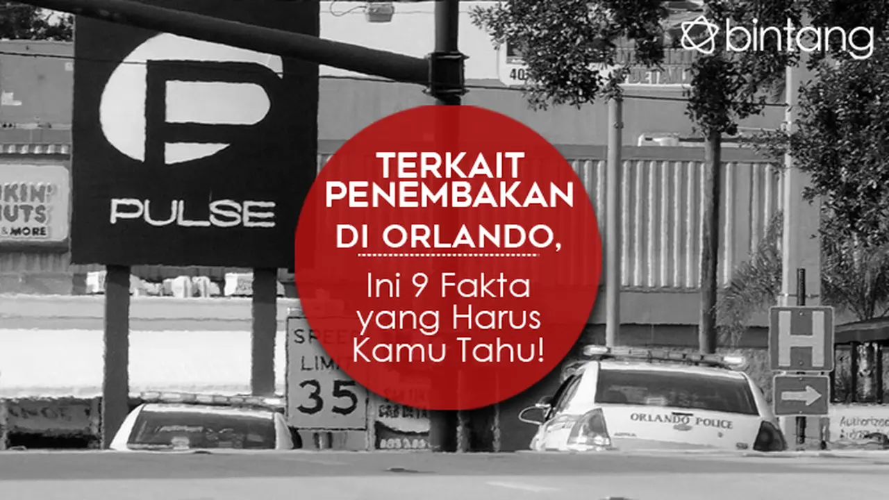 Terkait Penembakan di Orlando, Ini 9 Fakta yang Harus Kamu Tahu!