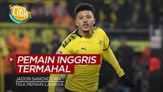 Berita spotlight tentang empat pemain termahal Inggris sepanjang masa, salah satunya Jadon Sancho.
