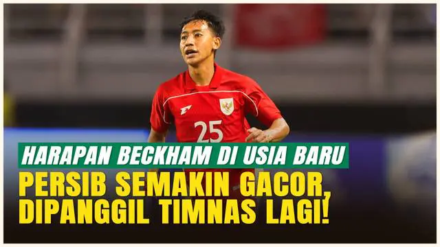 Beckham Putra Nugraha merayakan ulang tahunnya dengan tekad besar: membantu Persib Bandung makin gacor dan memperkuat peluang dipanggil ke Timnas Indonesia. Dalam wawancara eksklusif, pemain muda asal Bandung ini membicarakan jadwal padat, kesiapan f...