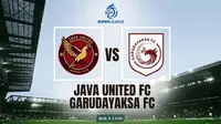 Prediksi Java United Vs Garudayaksa FC di BRI Super League: Pembuktian Dua Klub dengan Identitas Baru