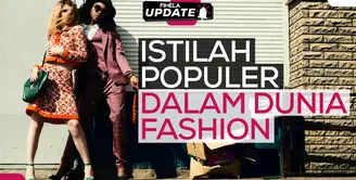 Fimela Update: Istilah Fashion