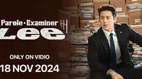 Sinopsis Parole Examiner Lee yang Tayang Eksklusif di Vidio: Kisah Berani dalam Melawan Manipulasi
