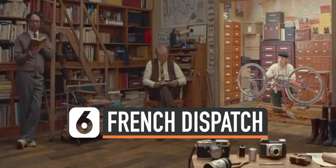 VIDEO: Trailer Perdana The French Dispatch Rilis