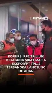 Korupsi Rp2 Triliun! Kejagung Sikat Mafia Ekspor PT TPL, 2 Tersangka Langsung Ditahan