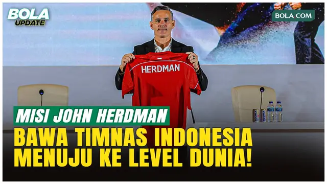 John Herdman Mulai Era Baru Timnas Indonesia, Ini Filosofi dan Targetnya