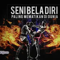 5 Seni Bela Diri Paling Mematikan di Dunia.