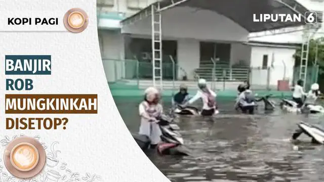 Sejak awal pekan, banjir rob menerjang hampir seluruh wilayah di Pantai Utara Jawa. Terparah adalah yang terjadi di Semarang hingga merendam area Pelabuhan Tanjung Emas. Apa yang terjadi? Dampak banjir rob ini bisakah diantisipasi?