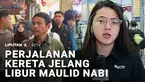 Libur Maulid Nabi yang jatuh pada Selasa besok membuat sebagian warga mulai meninggalkan Jakarta. Kita akan coba pantau di Stasiun Pasar Senen.