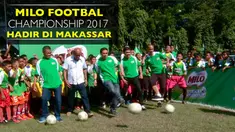 Setelah Jakarta, Medan dan Bandung, MILO Football Championship 2017 singgah di kota Makassar.