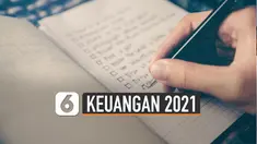 Ekonomi yang mulai bangkit perlahan jadi momentum rencanakan keuangan tahun 2021.