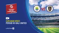 Cuplikan Video Persib Bandung Atasi Bali United