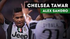 Chelsea dikabarkan Football Italia menawar bek Juventus, Alex Sandro dengan harga 70 Juta Euro atau sekitar Rp. 1 Triiyun.