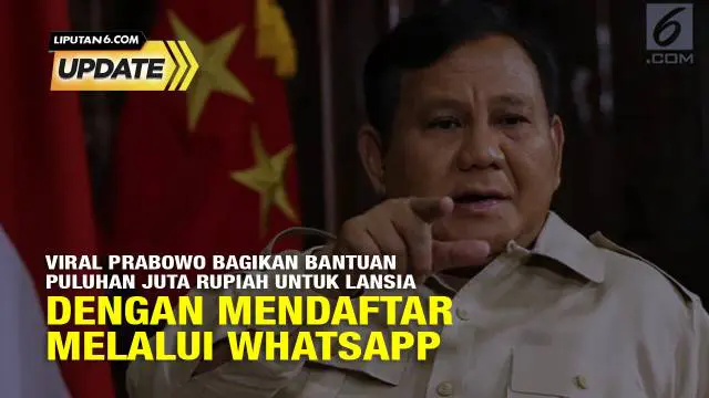 Beredar di media sosial postingan Prabowo Subianto membagikan bantuan uang puluhan juta rupiah pada lansia dengan mendaftar melalui Whatsapp. 
Postingan Prabowo Subianto membagikan bantuan uang puluhan juta rupiah pada lansia dengan mendaftar melalu...