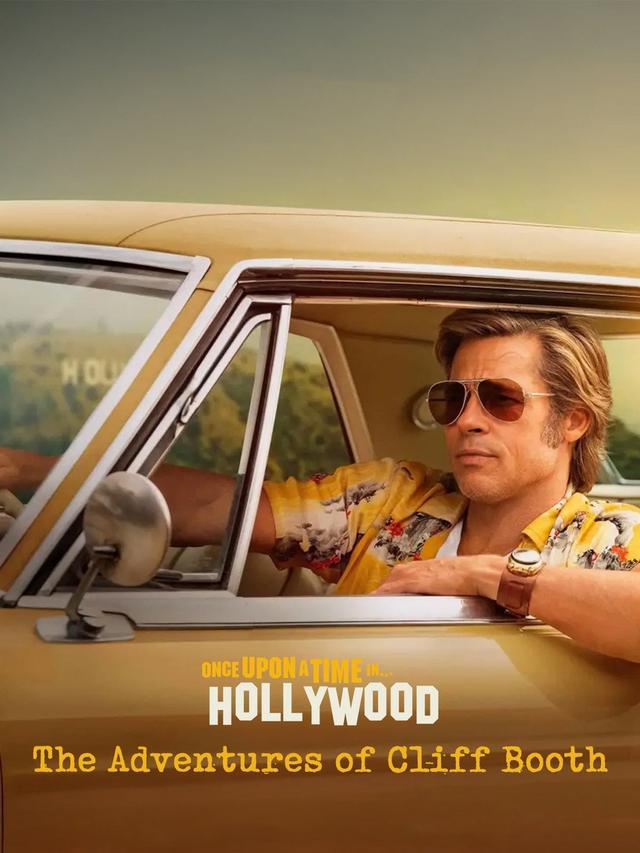 The Adventures of Cliff Booth