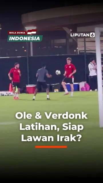 Ole & Verdonk Latihan, Siap Lawan Irak?