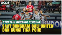Bukan Gol Cepat, Ini Strategi Persija Saat Tumbangkan Bali United 1-0