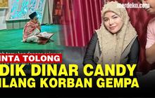 VIDEO: Dinar Candy Cari Adik Hilang Usai Gempa Cianjur, Gelar Sayembara Berhadiah