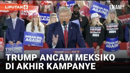 VIDEO: Ancaman Trump Jika Meksiko Tak Hentikan Arus Migran dan Narkoba