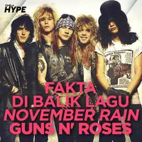 Fakta di Balik Lagu November Rain Milik Guns N’ Roses