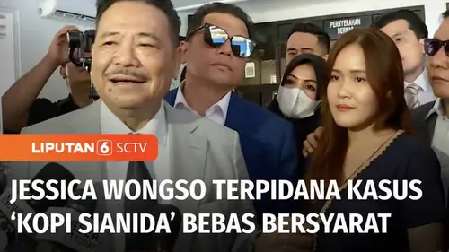 VIDEO: Bebas Bersyarat, Jessica Wongso Terpidana Kasus 'Kopi Sianida' Wajib Lapor sampai 2032