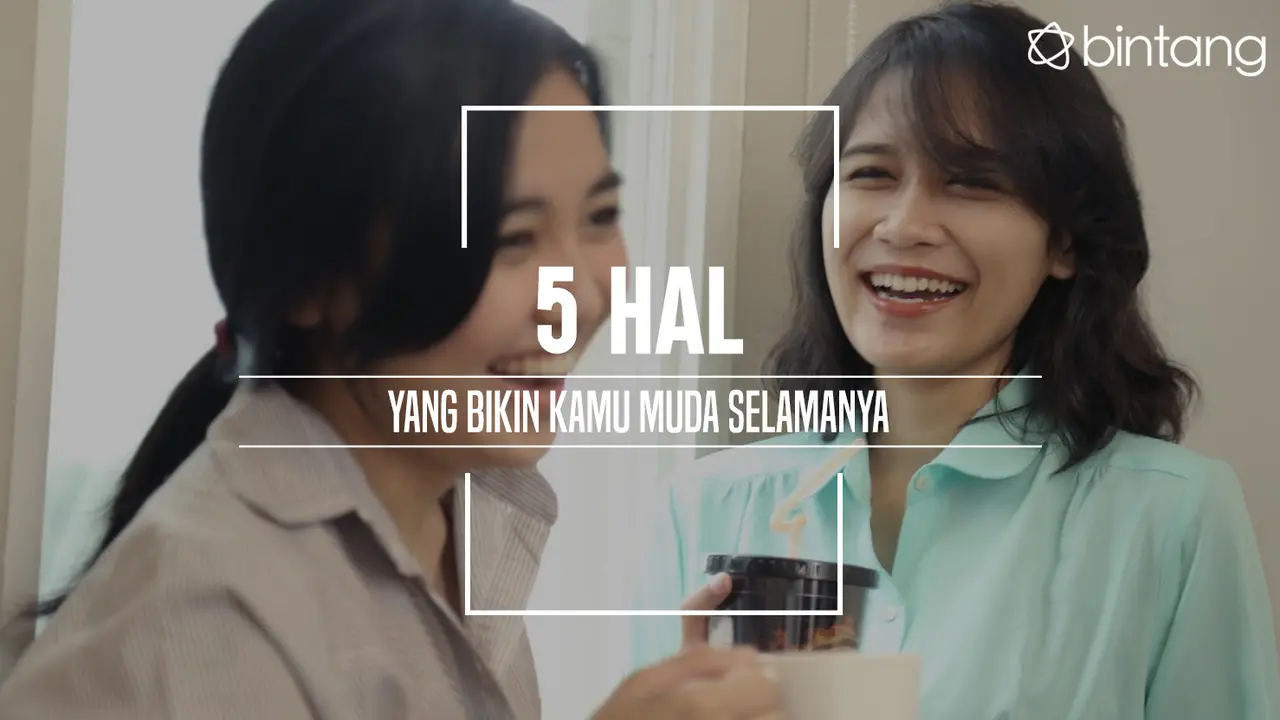 Hal yang bisa bikin kamu muda selamanya. (Foto: Daniel Kampua, Digital Imaging: M. Iqbal Nurfajri/Bintang.com)