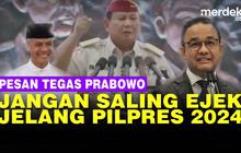VIDEO: Prabowo Sebut Nama Anies dan Ganjar Pranowo, Ingatkan Tidak Saling Ejek