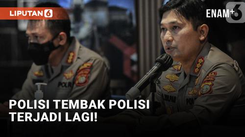 VIDEO: Kasus Brigadir J Belum Selesai, Polisi Tembak Polisi Kembali Terjadi