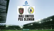 Prediksi Bali United Vs PSS Sleman di BRI Super League: Duel Pembuka yang Sengit!