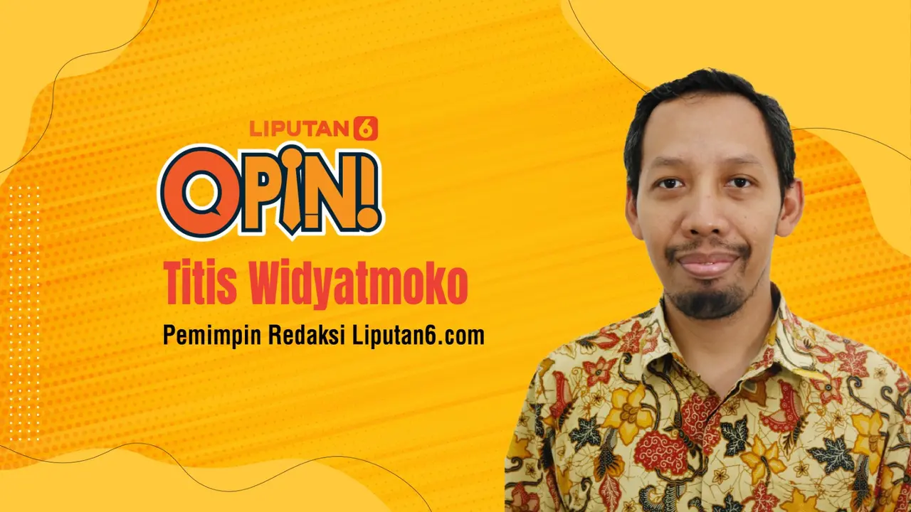 Pemimpin Redaksi Liputan6.com, Titis Widyatmoko