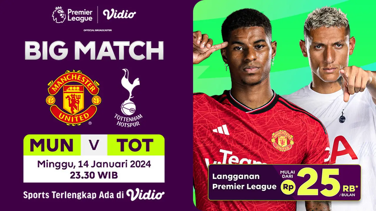 Nonton Siaran Langsung Liga Inggris: Manchester United vs Tottenham di Vidio Akhir Pekan Ini