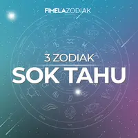 3 Zodiak Sok Tahu