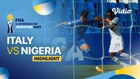 Berita video highlights Piala Dunia U-20, Nigeria menang 2-0 atas Italia, Kamis dini hari (25/5/23)