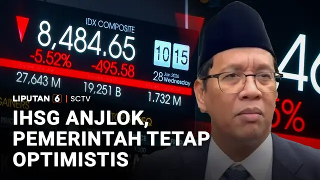IHSG Anjlok, Pemerintah Tetap Optimis