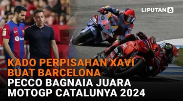 Mulai dari kado perpisahan Xavi buat Barcelona hingga Pecco Bagnaia juara MotoGP Catalunya 2024, berikut sejumlah berita menarik News Flash Sport Liputan6.com.