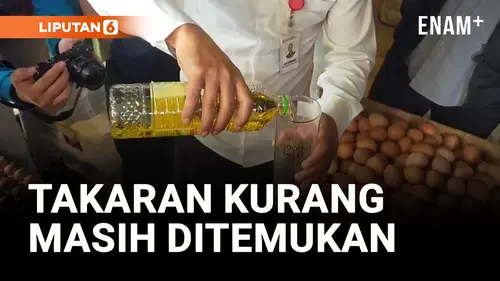 VIDEO: Minyakita Kurang Takaran Masih Banyak Ditemukan di Pasar Tradisional
