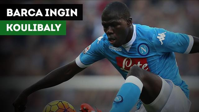 Barcelona dikabarkan tertarik mendatangkan bek Napoli, Kalidou Koulibaly.