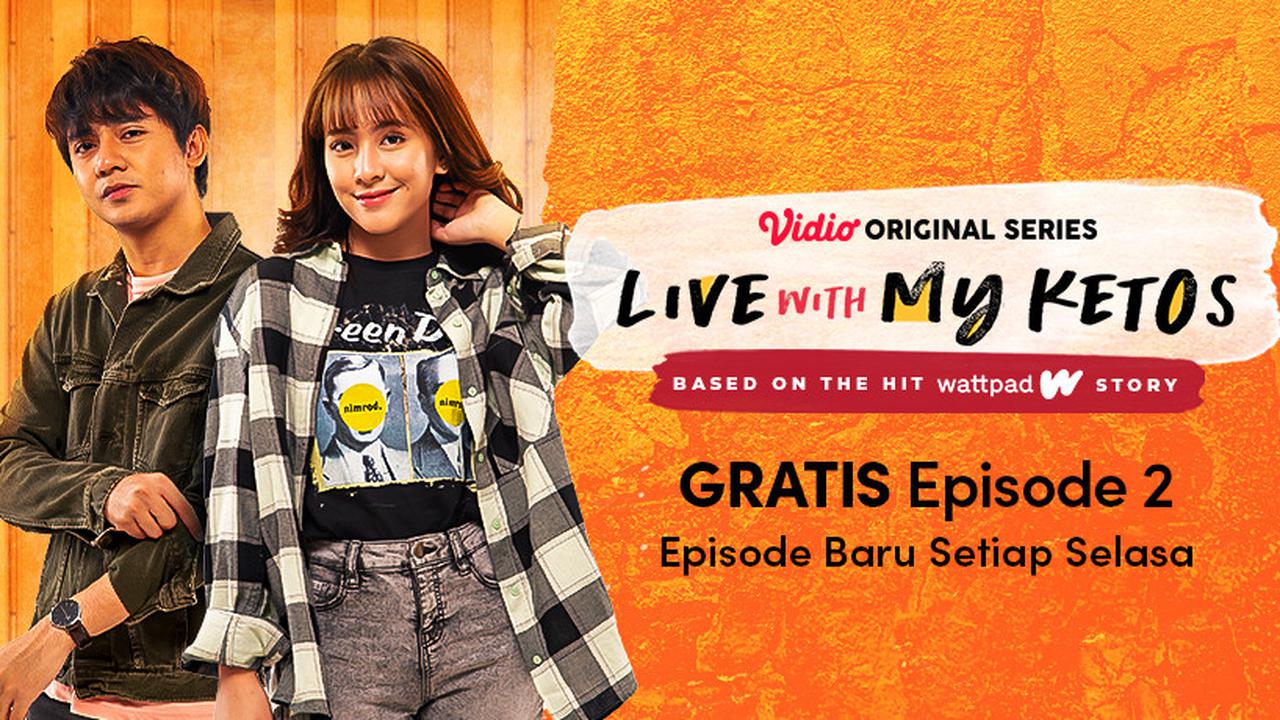 Vidio Original Series Live with My Ketos