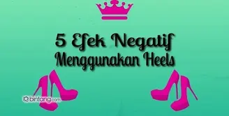 5 Efek Negatif Menggunakan Heels