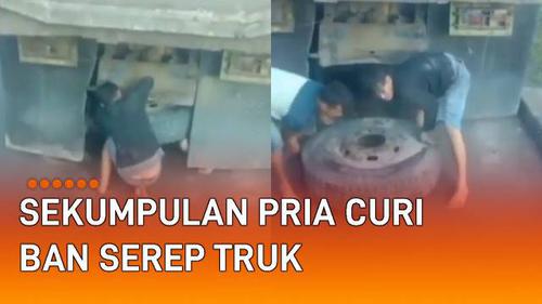 VIDEO: Curi Ban Serep Truk, Sekumpulan Pria Terekam Kamera Saat Beraksi