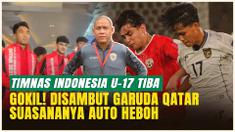 Timnas Indonesia U-17 Tiba di Qatar, Langsung Disambut Meriah oleh Garuda Qatar!
