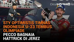 STY Optimistis Timnas Indonesia U-23 Tembus Olimpiade, Pecco Bagnaia Hattrick di Jerez