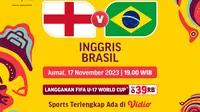 Live Streaming Piala Dunia U17: Inggris vs Brazil (Sumber: dok .vidio.com)