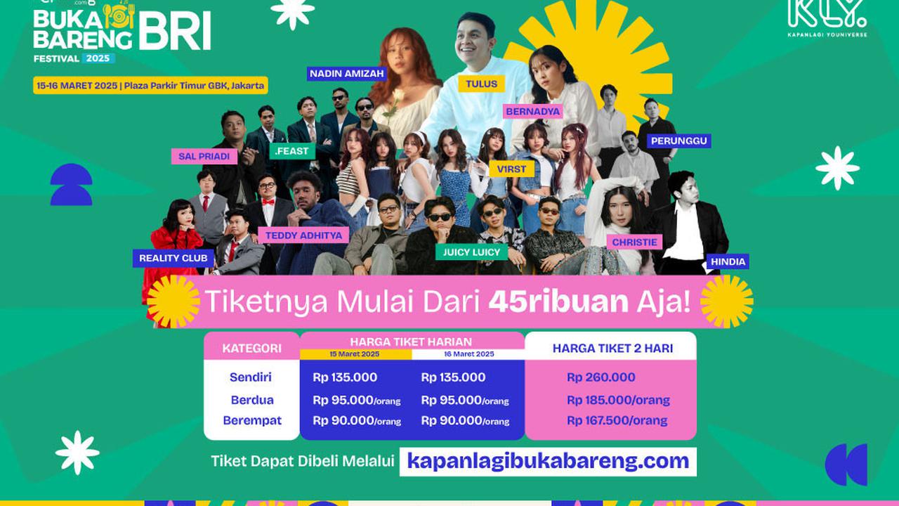 Tata Cara Pembelian Tiket KapanLagi Buka Bareng BRI Festival 2025 Buat Kalian yang Masih Bingung