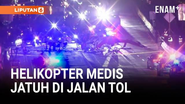 Sebuah helikopter medis jatuh di jalan raya Sacramento, California, Amerika Serikat pada Senin (6/10) malam.