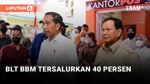 VIDEO: BLT BBM Sudah Disalurkan 40 Persen, Jokowi Pastikan Sampai Pelosok