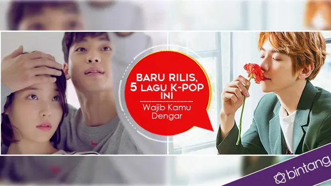 [Bintang] Baru Rilis, 5 Lagu K-Pop Ini Wajib Kamu Dengar 