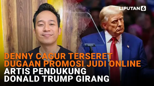 VIDEO: Denny Cagur Terseret Dugaan Promosi Judi Online, Artis Pendukung Donald Trump Girang