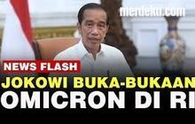 VIDEO: Presiden Jokowi Buka Suara soal Varian Omicron, Masyarakat Jangan Panik!