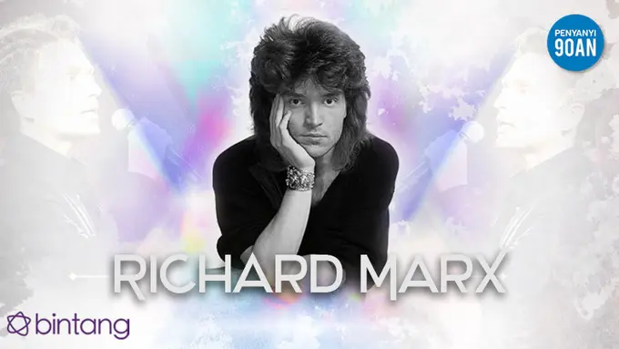 [Bintang] Penyanyi 90an: Richard Marx dan Tembang Cinta yang Melegenda